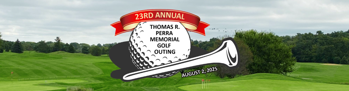 Thomas R Perra Memorial Golf Outing